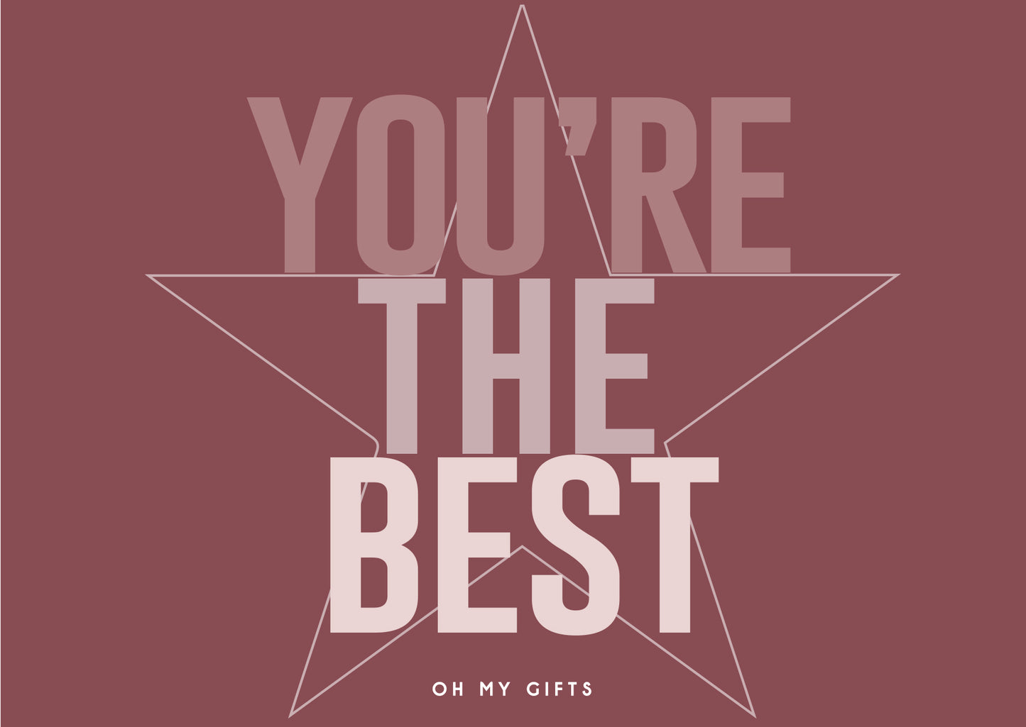 You're The Best